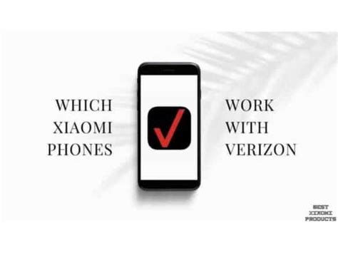 Verizon Xiaomi on Verizon